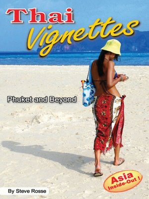 cover image of Thai Vignettes--Phuket and Beyond